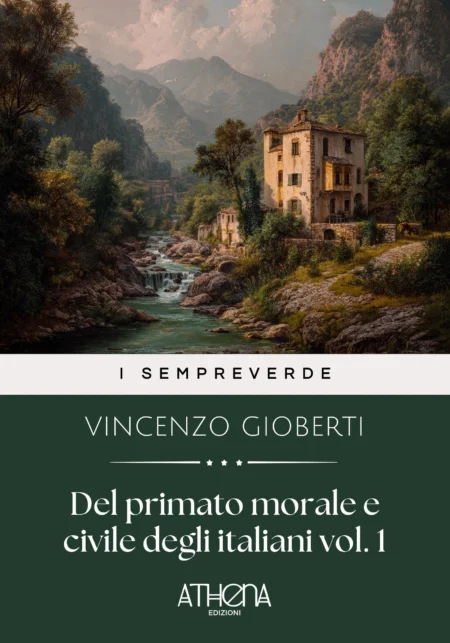 Del primato morale e civile degli italiani vol. 1